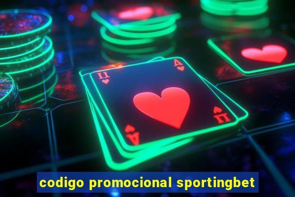 codigo promocional sportingbet